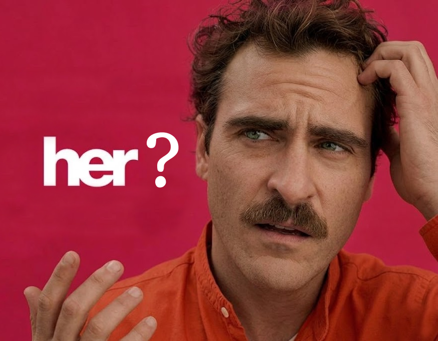 Theodore from Her scratching his head beside the movie's lowercase logo: her?
